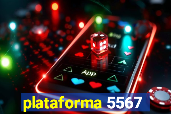 plataforma 5567